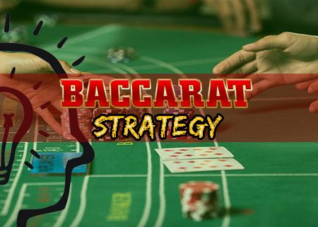 Tips to Win Baccarat with Golden Eagle Baccarat Strategy